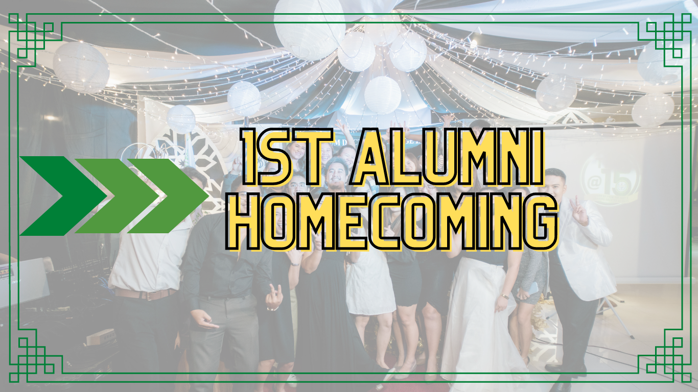 1st Alumni Homecoming: A Night to Remember